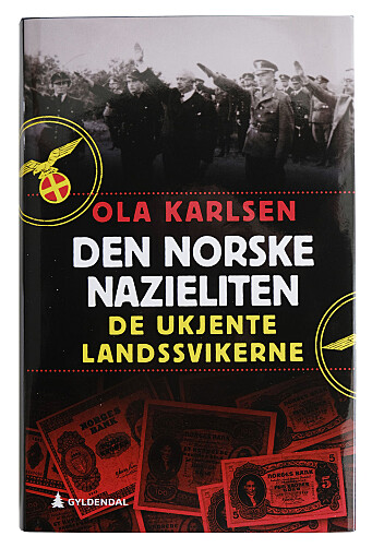 Ola Karlsen har skrevet Den norske nazieliten Ola Karlsen har skrevet Den norske nazieliten