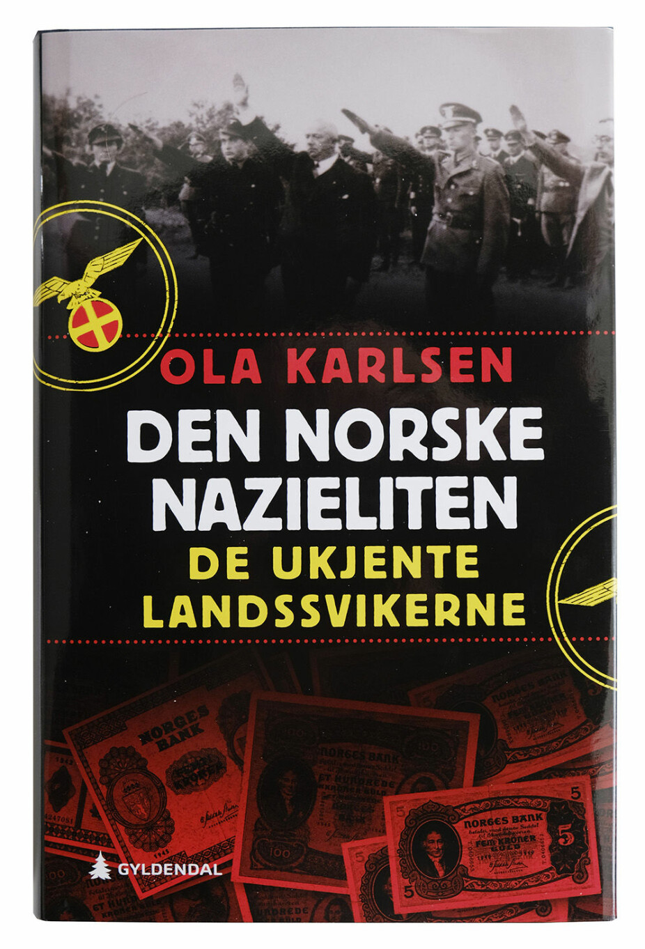 Ola Karlsen har skrevet Den norske nazieliten