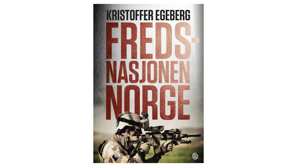 «Frednasjonen Norge», utgitt på Kagge forlag, er en murstein av en bok på drøyt 700 sider. 