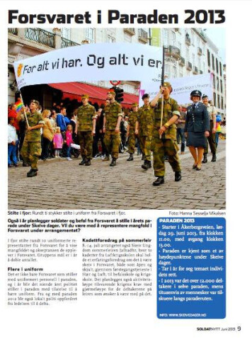 TI I TOG: Forsvarets deltakelse i Pride i 2012 ble omtalt i Soldatnytt. TI I TOG: Forsvarets deltakelse i Pride i 2012 ble omtalt i Soldatnytt.
